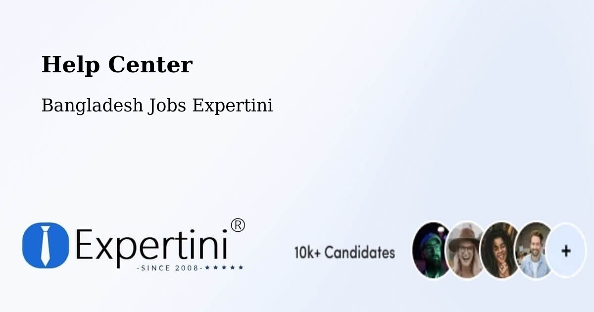 Help Center – Pabna - Bangladesh Jobs Expertini