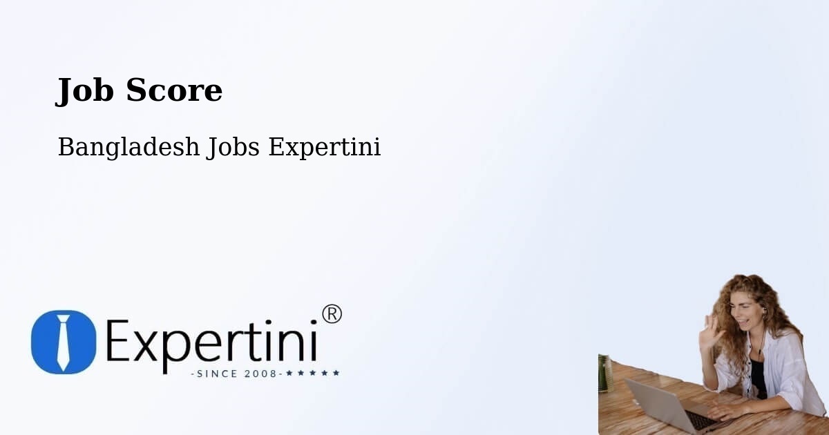 Job Score & Job Description Score Tool – Pabna - Bangladesh Jobs Expertini