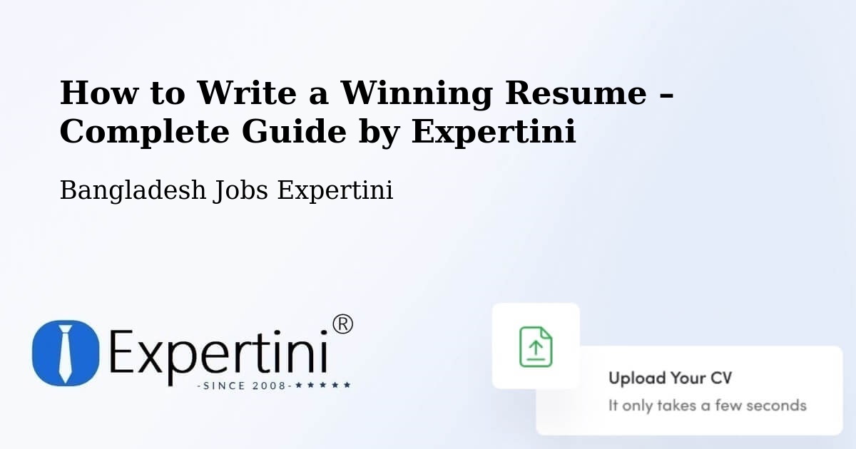 Resume Writing Guide for Job Seekers – Pabna - Pabna, Bangladesh Jobs Expertini
