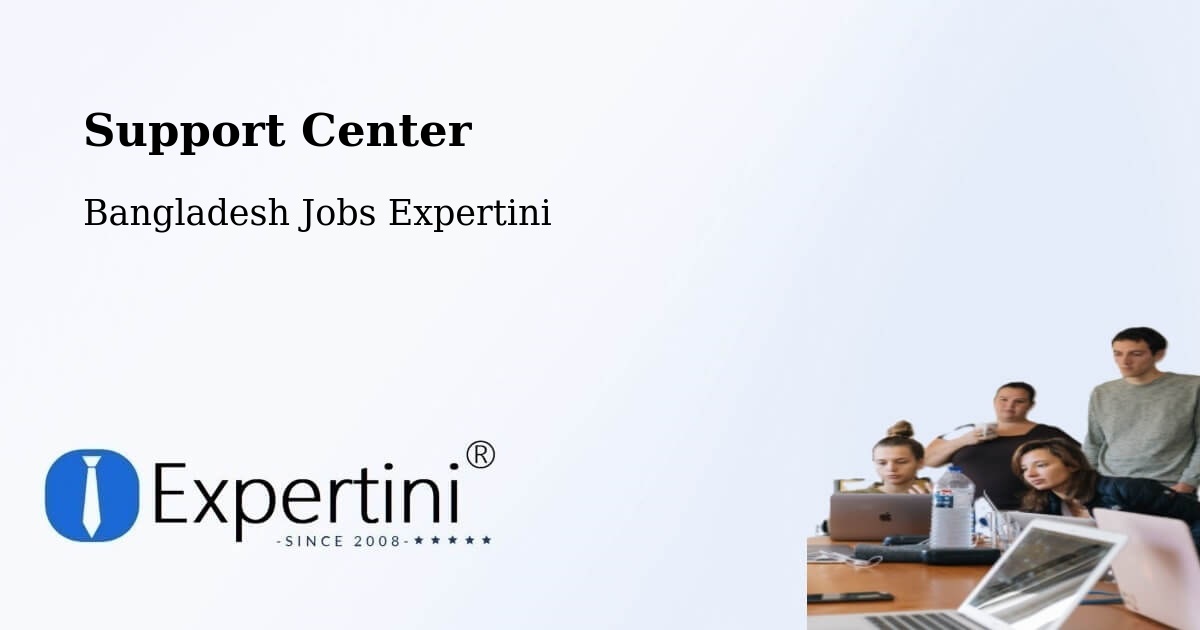 Support Services – Pabna - Bangladesh Jobs Expertini