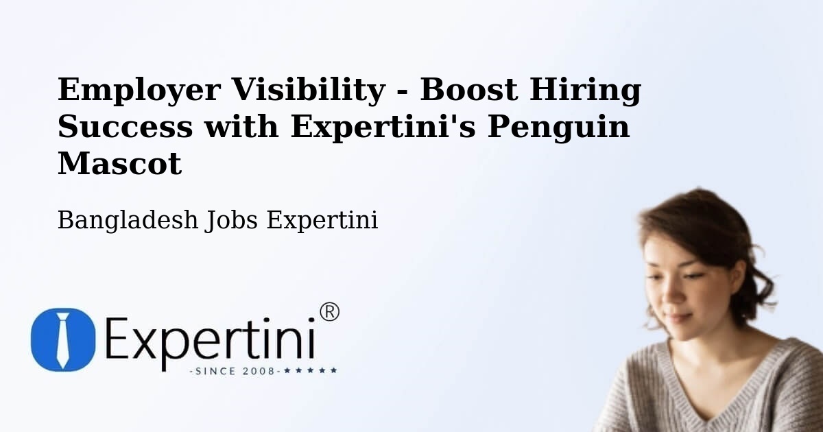 CV and Resume Visibility Optimization – Pabna - Bangladesh Jobs Expertini
